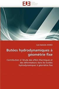 But�es Hydrodynamiques � G�om�trie Fixe