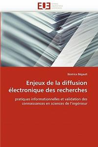 Enjeux de la Diffusion �lectronique Des Recherches