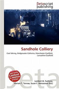 Sandhole Colliery