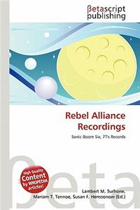 Rebel Alliance Recordings