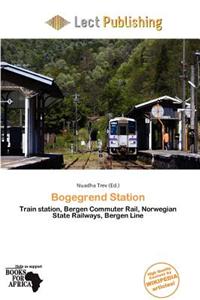 Bogegrend Station
