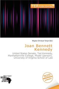 Joan Bennett Kennedy