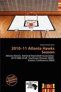 2010-11 Atlanta Hawks Season