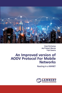 Improved version of AODV Protocol For Mobile Networks