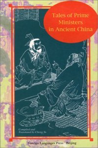 Tales of Prime Ministers in Ancient China