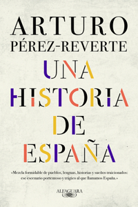 Historia de España / A History of Spain