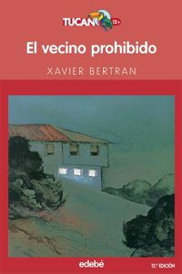 EL VECINO PROHIBIDO