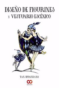 Diseno de figurines y vestuario escenico