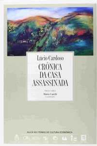 Crnica Da Casa Assassinada