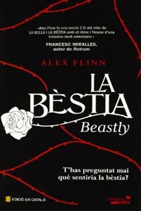 La Bestia: Beastly
