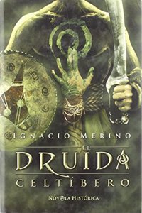 El Druida Celtibero/ The Druid Celtiberian