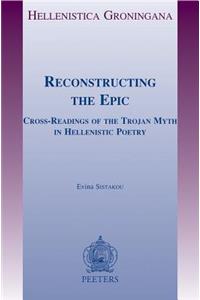 Reconstructing the Epic