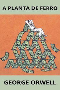 A Planta de Ferro (Portugese)