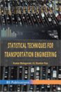 Statistical Techniques for Transportation Engineering