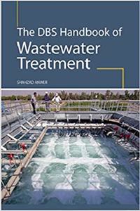 The DBS Handbook Of Wastewater Treatment
