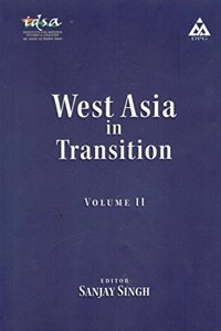 West Asia in Transition Vol.II.