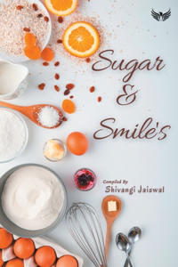 Sugar And Smiles