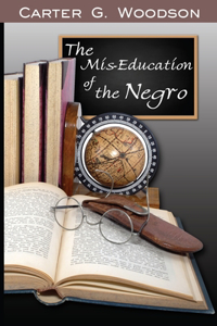 Mis-Education of the Negro