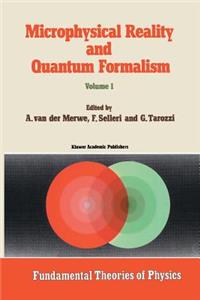 Microphysical Reality and Quantum Formalism