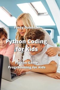 Python Coding for Kids