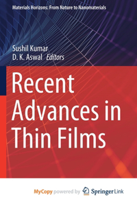 Recent Advances in Thin Films