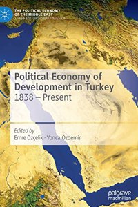 Political Economy of Development in Turkey