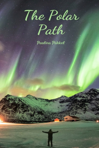 The Polar Path