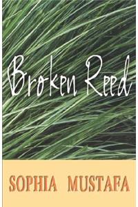 Broken Reed