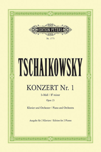 Piano Concerto No. 1 in B Flat Minor Op. 23 (Edition for 2 Pianos)