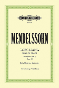 Lobgesang (Song of Praise) (Symphony No. 2) Op.52