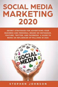 Social Media Marketing 2020