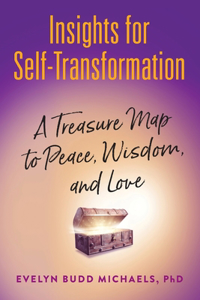 Insights for Self-Transformation