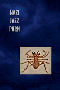 Nazi Jazz Porn