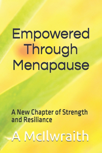 Empowered Through Menopause