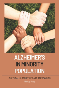 Alzheimers in Minority Populations