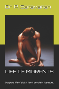 Life of Migrants