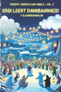 Erik Leert Dankbaarheid