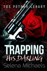 Trapping His Darling