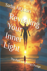 Revealing Your Inner Light