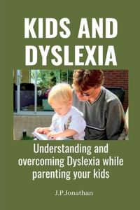 Kids and Dyslexia