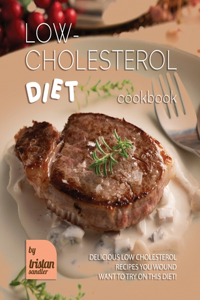 Low-Cholesterol Diet Cookbook