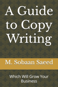 Guide to Copy Writing