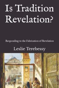 Is Tradition Revelation?