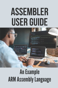 Assembler User Guide