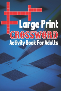 Large Print Crossword Activity Book For Adults