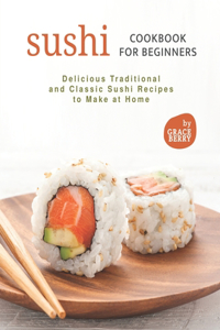 Sushi Cookbook for Beginners