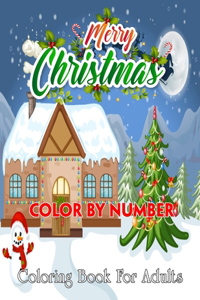 Merry Christmas Color By Number Coloring Book For Adults