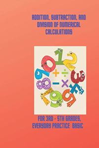Addition, subtraction, and division of numerical calculations