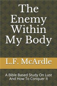 Enemy Within My Body