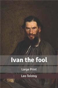 Ivan the fool